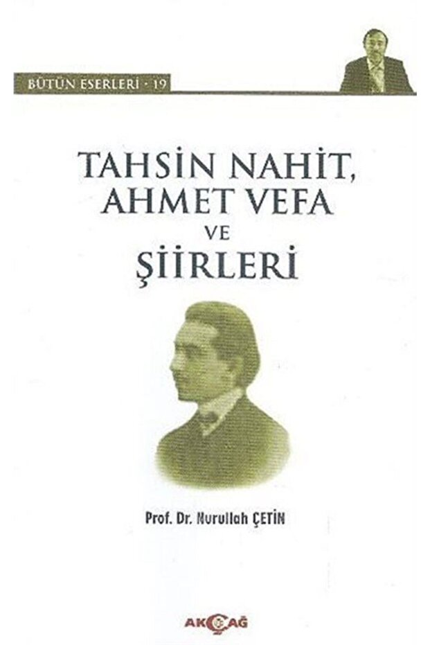 Tahsin Nahit Ahmet Vefa Ve Şiirleri