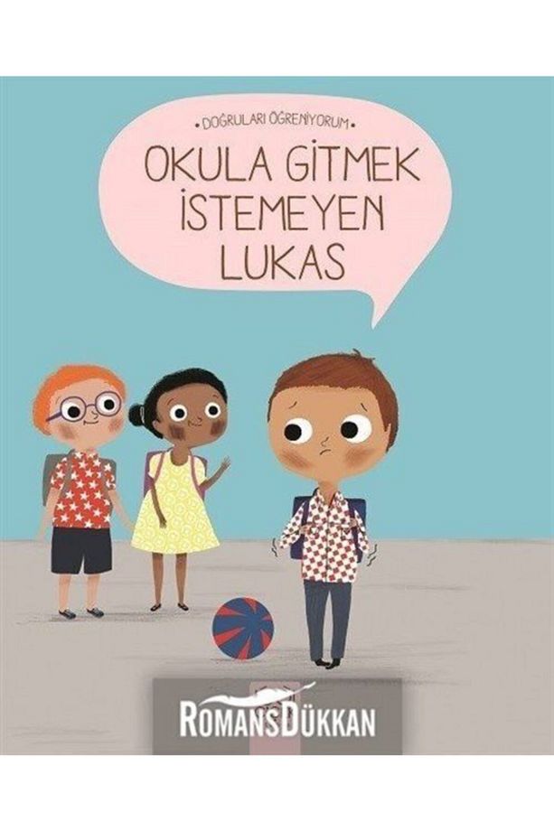 Okula Gitmek Istemeyen Lukas-doğruları Öğreniyorum - 1
