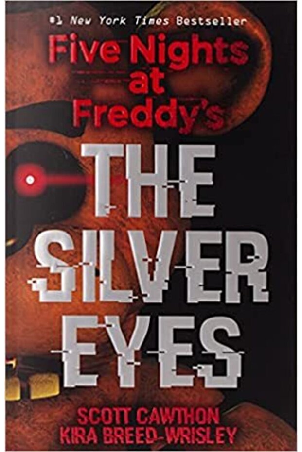 Five Nights At Freddy's: The Silver Eyes: 1