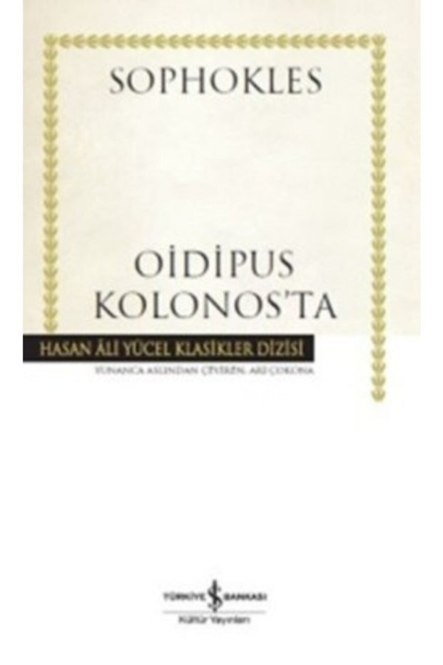Oidipus Kolonos'ta / sophokles /