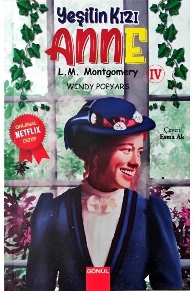 Yeşilin Kızı Anne 4