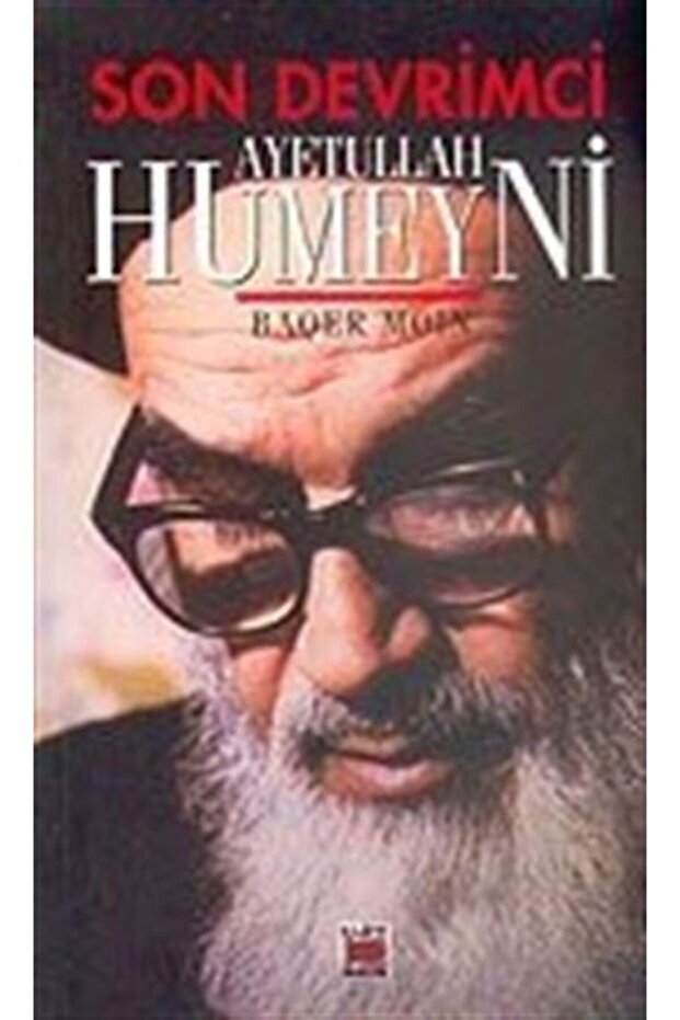 Son Devrimci: Ayetullah Humeyni - 1