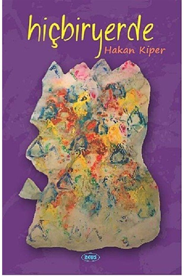 Hiçbiryerde - Hakan Kiper