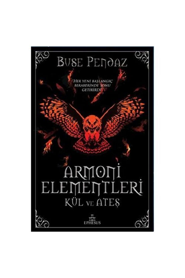 Armoni Elementleri:kül Ve Ateş Ciltli Buse Pendaz - 1