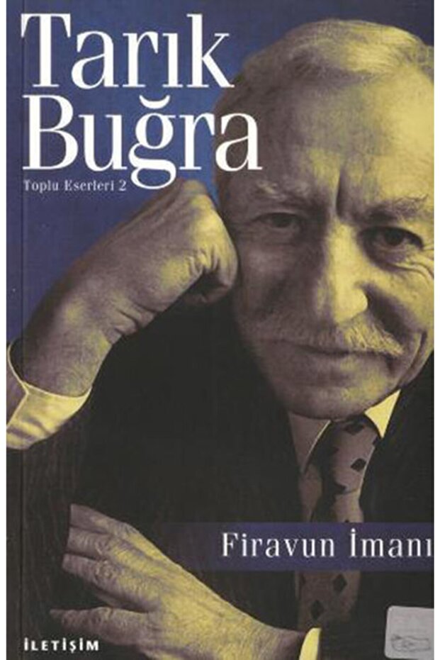 Firavun Imanı - Tarık Buğra - Incılık