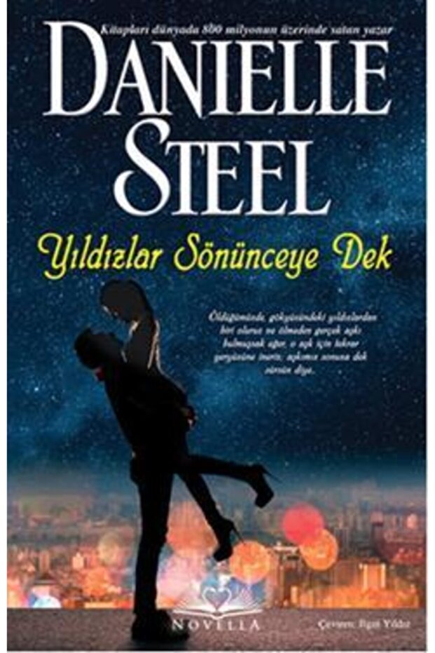 Danielle Steel - Yıldızlar Sönünceye Dek 9786053485506