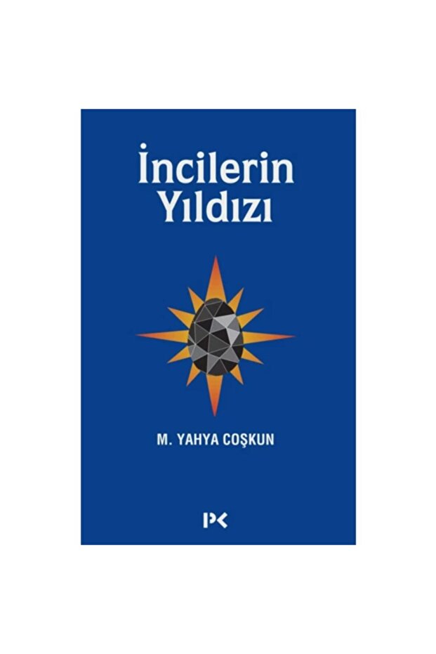 Incilerin Yıldızı - M. Yahya Coşkun