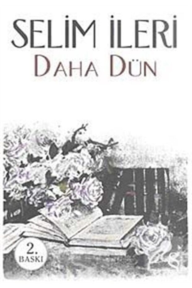 Daha Dün