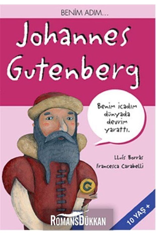 Benim Adım... Johannes Gutenberg