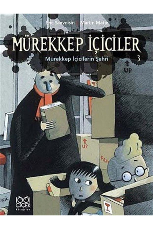 Mürekkep Içiciler 3 - Mürekkep Içicilerin Şehri - Eric Sanvoisin