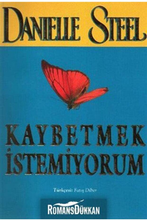 Kaybetmek Istemiyorum