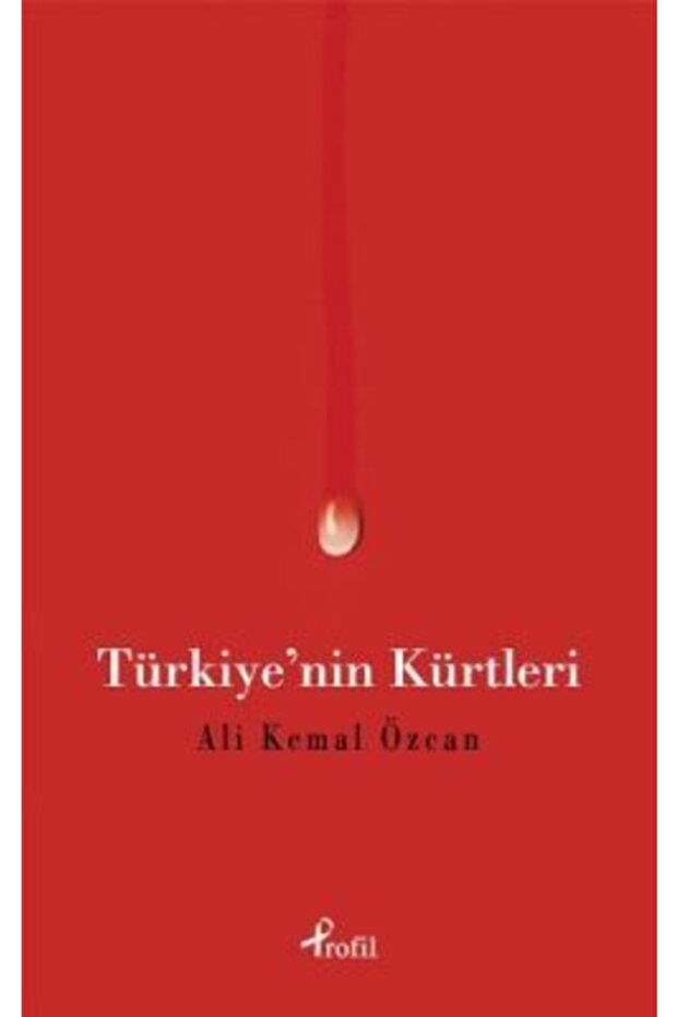 Türkiye'nin Kürtleri - Ali Kemal Özcan -