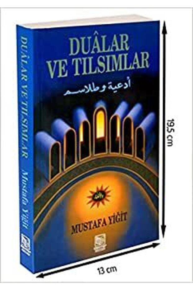 Dualar Ve Tılsımlar (2. Hamur)