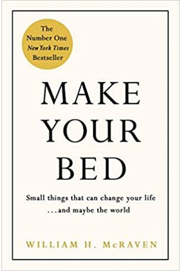 Make Your Bed: Small Things That Can Change Your Life And Maybe The World - 1