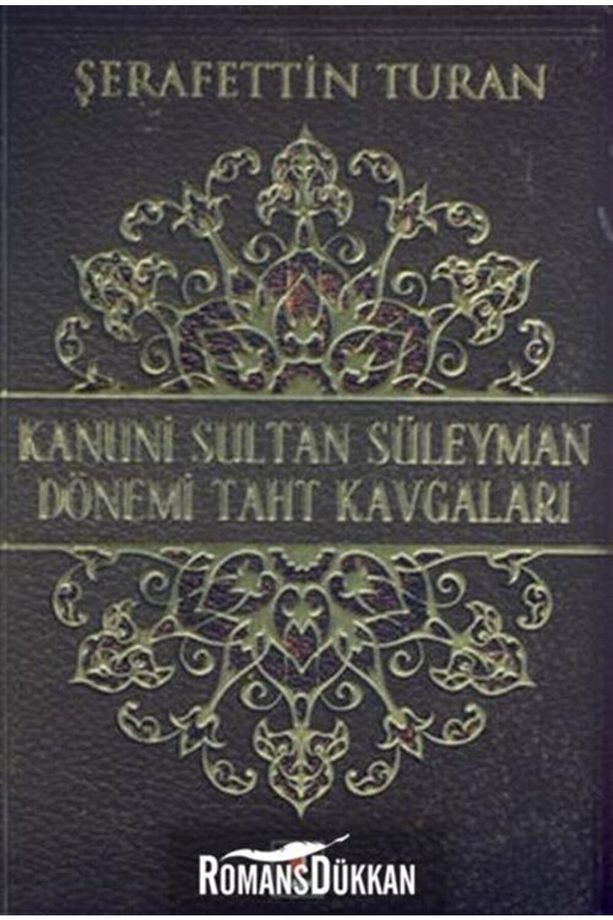 Kanuni Sultan Süleyman Dönemi Taht Kavgaları - 1