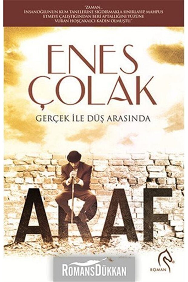 Araf Gerçek ile Düş Arasında