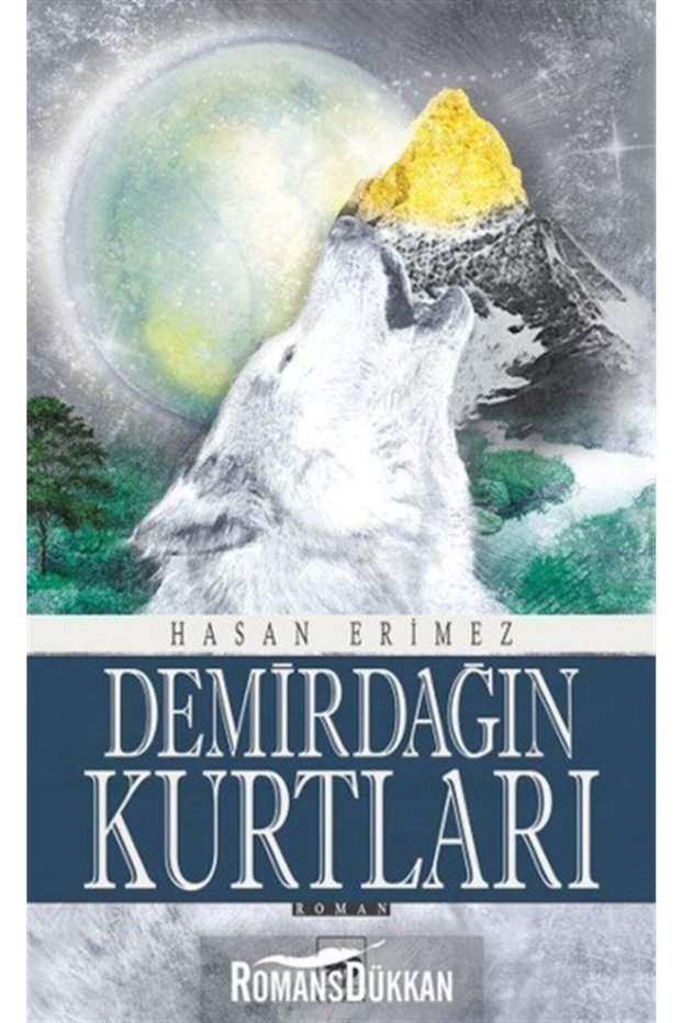 Demirdağın Kurtları