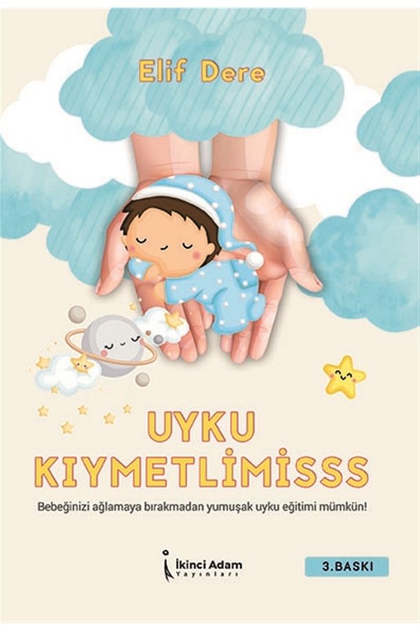 Uyku Kıymetlimisss - Elif Dere 9786258444735 - 1