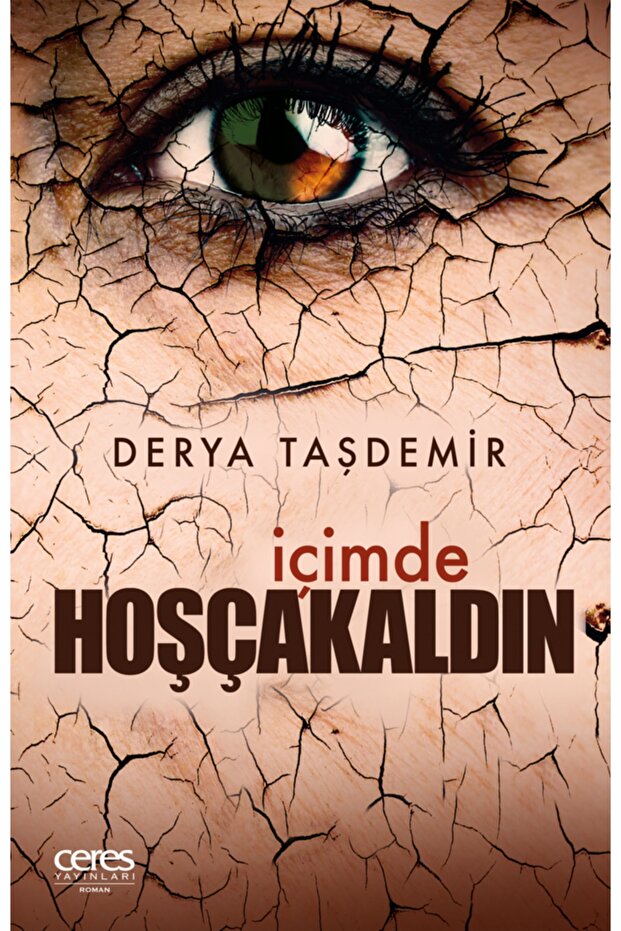 Içimde Hoşçakaldın - Derya Taşdemir 9786056973253