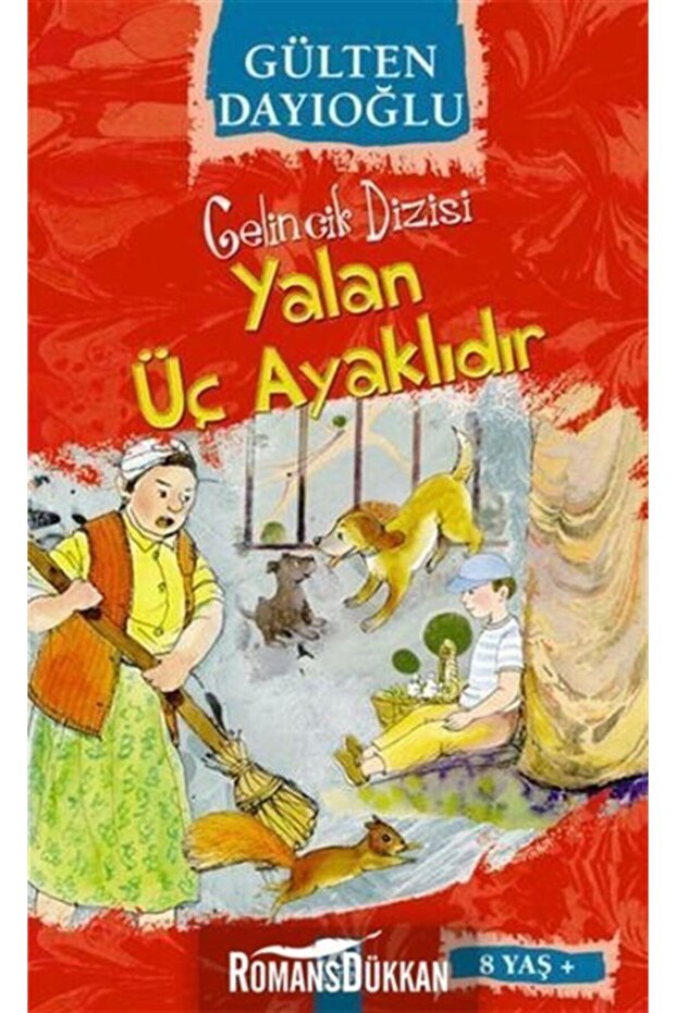 Yalan Üç Ayaklıdır Gelincik Dizisi