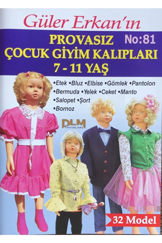 Güler Erkan Provasız Çocuk Giyim Kalıpları (no 81) 7-11 Yaş No 81 - 1