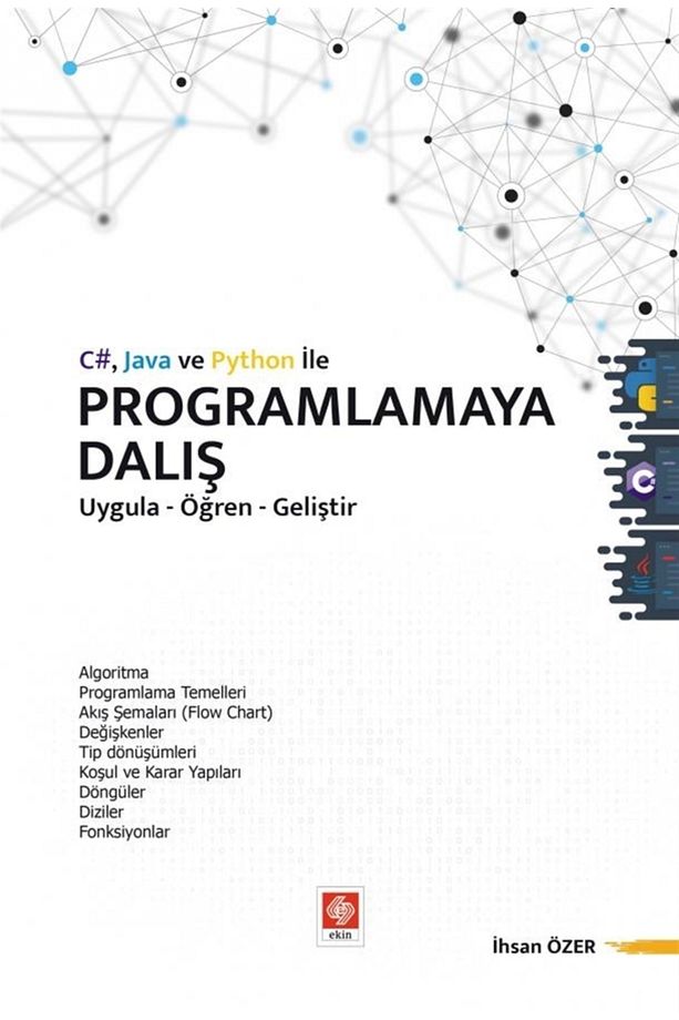 C# Java Ve Python Ile Programlamaya Dalış Uygula Öğren Geliştir / - 1