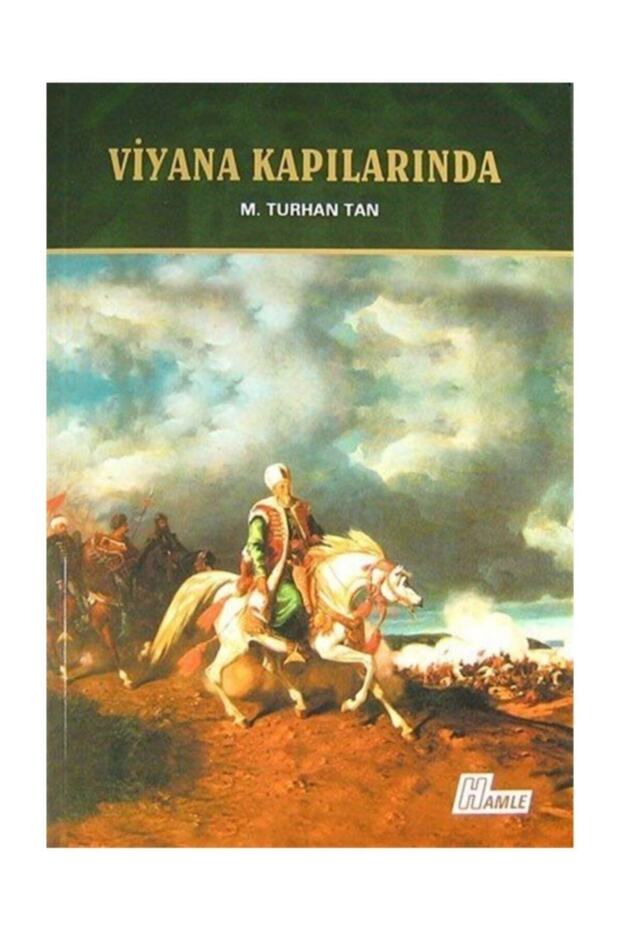 Viyana Kapılarında - M. Turhan Tan