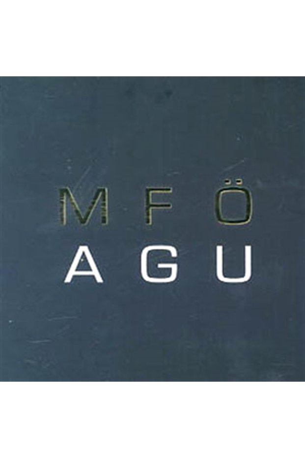 Mfö (mazhar Fuat Özkan) - Agu Cd