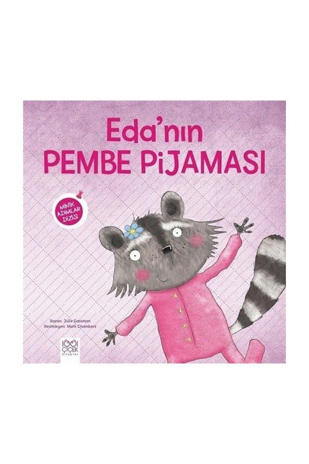 Minik Adımlar - Eda’nın Pembe Pijaması - 1