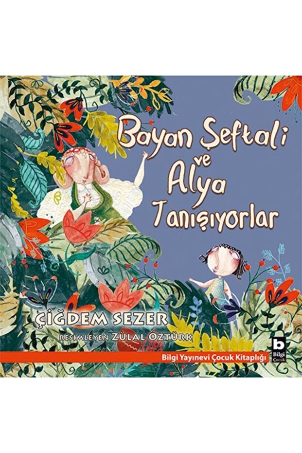 Şeftali Ve Alya
tanışıyorlar
