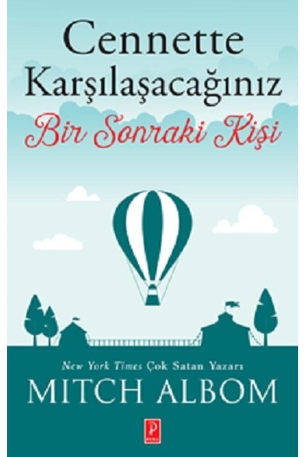 Cennette Karşılaşacağınız Bir Sonraki Kişi
