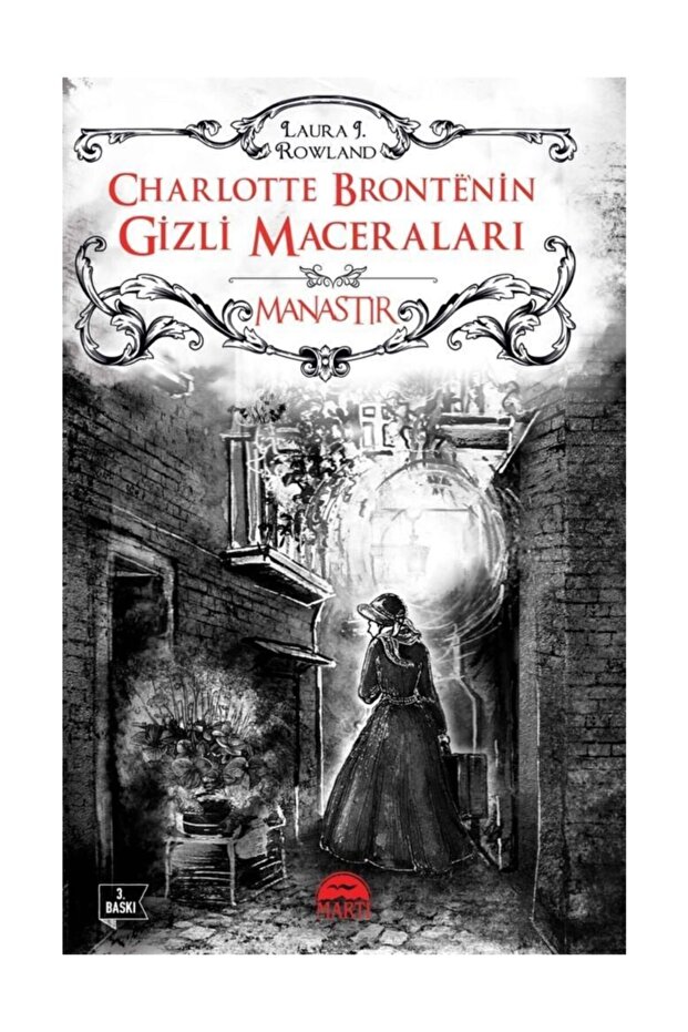 Manastır Charlotte Bronte'nin Gizli Maceraları