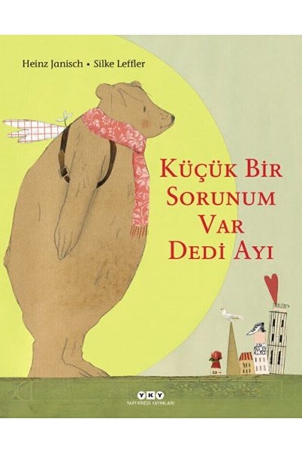 Küçük Bir Sorunum Var Dedi Ayı