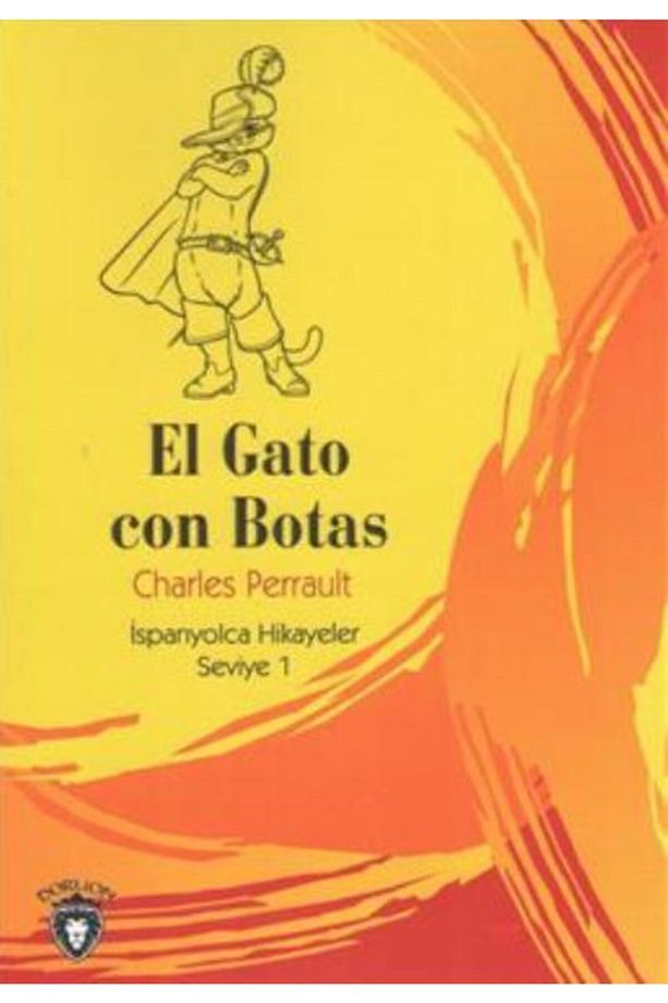 El Gato Con Botas / Ispanyolca Hikayeler Seviye 1 - 1