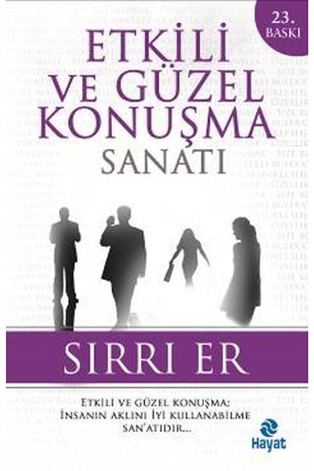 Etkili Ve Güzel Konuşma Sanatı