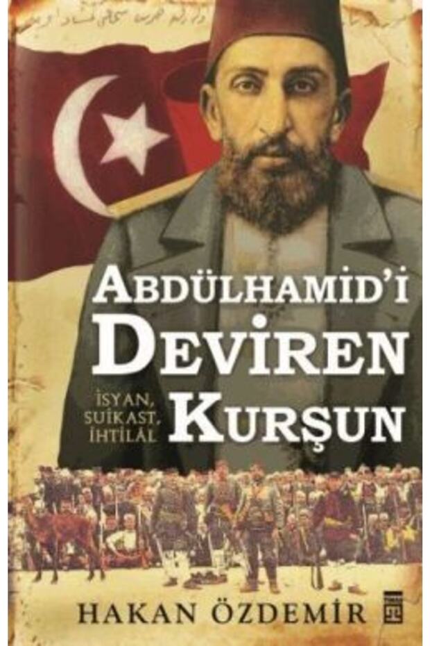 Abdülhamid'i Deviren Kurşun-cevşen-i Kebir Hediyeli
