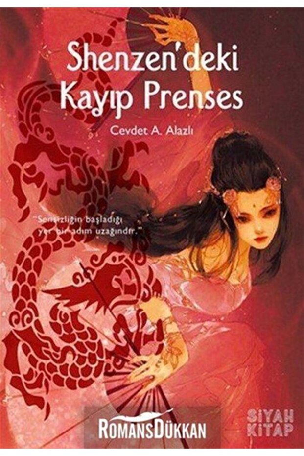 Shenzen'deki Kayıp Prenses - Cevdet A. Alazlı