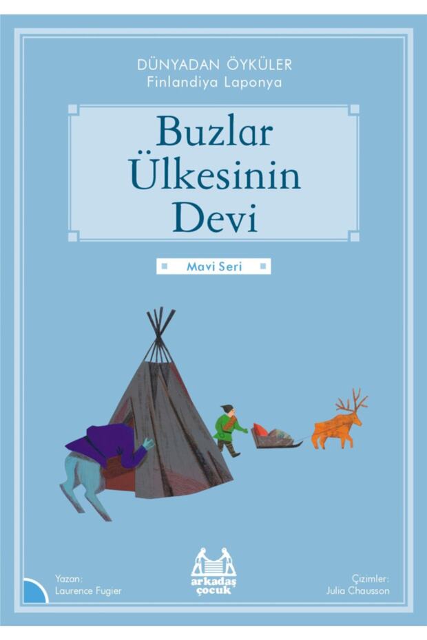 Buzlar Öyküsünün Devi - Dünyadan Öyküler Finlandiya