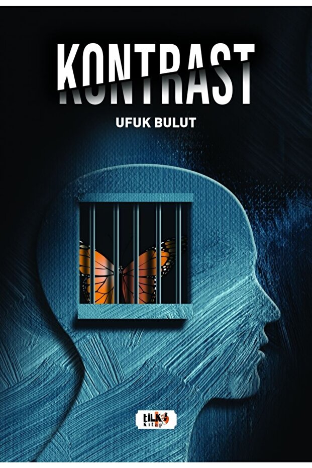 Kontrast - Ufuk Bulut