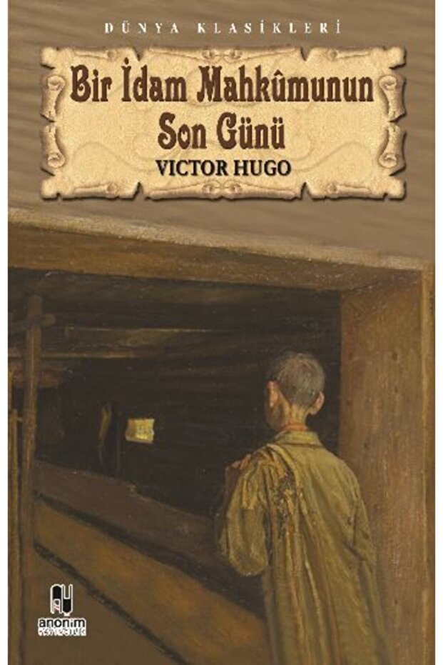 Bir Idam Mahkumunun Son Günü