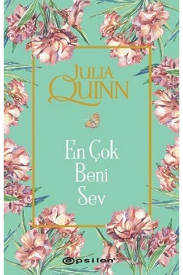 En Çok Beni Sev Julia Quinn - 1