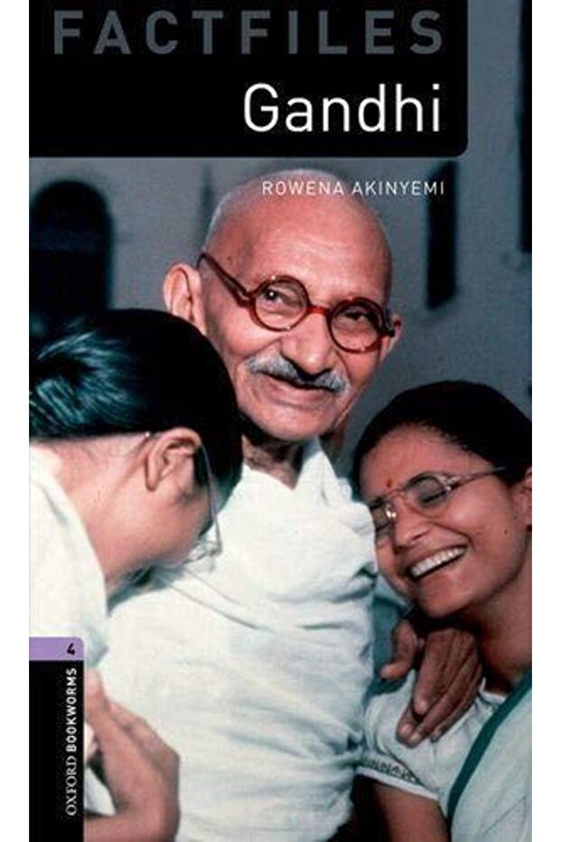 Oxford Bookworms Factfiles: Gandhi Level 4