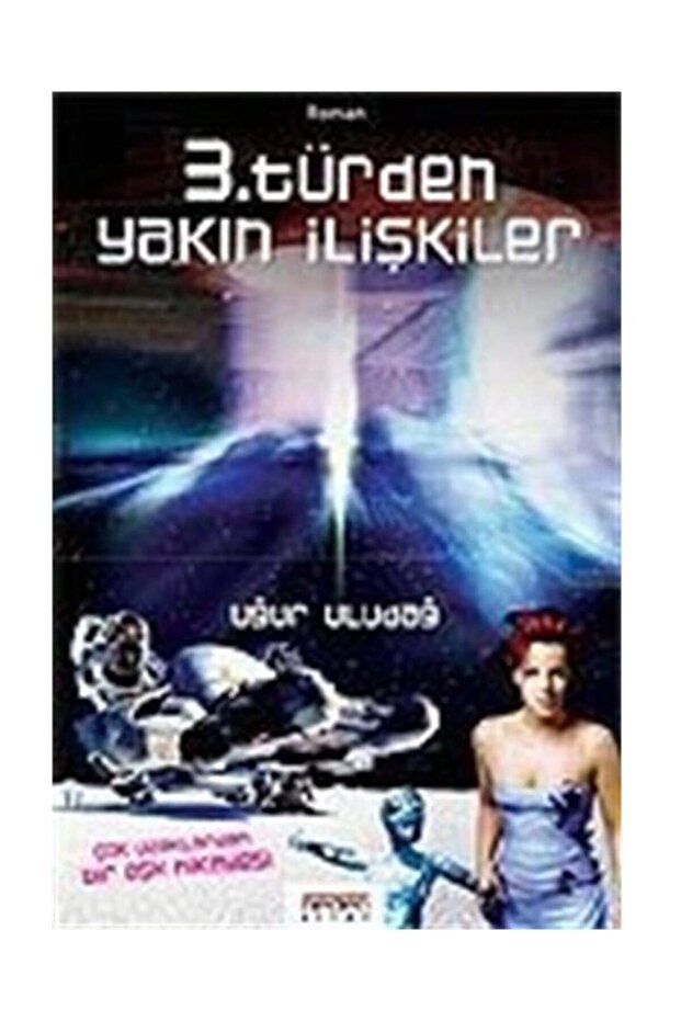 3. Türden Yakın İlişkiler