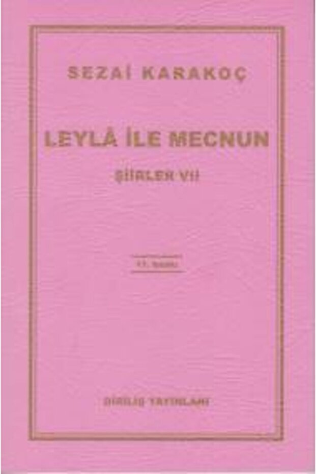 Şiirler 7 - Leyla Ile Mecnun