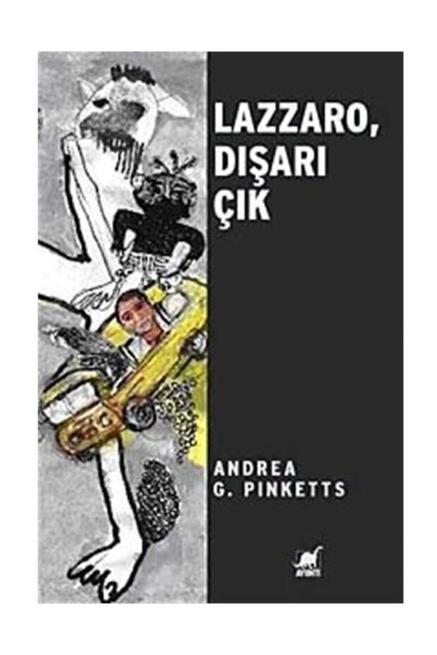 Lazzaro Dışarı Çık