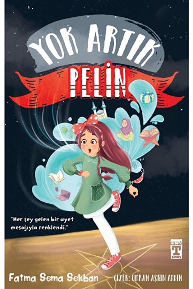 Yok Artık Pelin - Genç Timaş - Fatma Sema Sekban Kitabı - 1