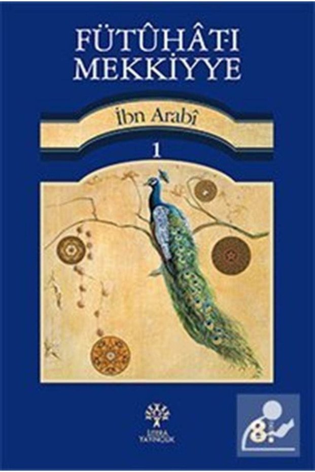 Fütuhat-ı Mekkiyye 1