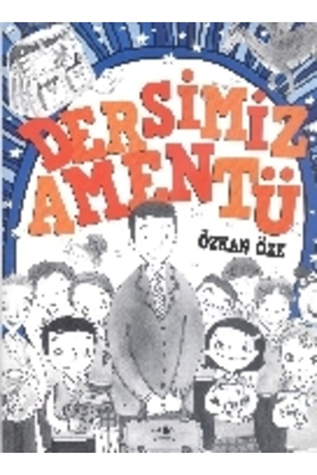 Dersimiz: Amentü