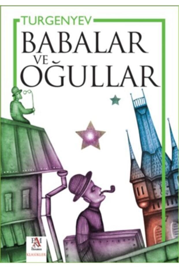 Bsrl Babalar Ve Oğullar-ıvan Sergeyeviç Turgenyev