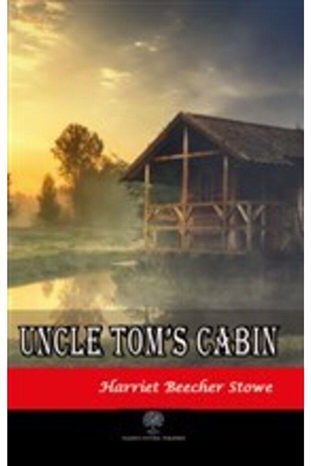 Uncle Tom’s Cabin - 1